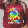 Book Flower Radicalized By Basic Decency Feminist LGBT Raglan Sleeve Sweatshirt Heather Dust