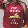 Book Lover Boutique It's Not Hoarding If It's Books Raglan Sleeve Sweatshirt Heather Dust