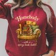Book Lover Homebody With A Spicy Book Habit Raglan Sleeve Sweatshirt Heather Dust