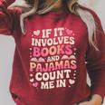 Book Pajamas For Women If It Involves Books And Pajamas Raglan Sleeve Sweatshirt Heather Dust