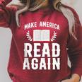 Book Reading Make America Read Again Raglan Sleeve Sweatshirt Heather Dust Book Reading Make America Read Again Raglan Sleeve Sweatshirt Heather Dust
