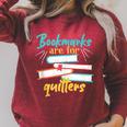 Book Reading Bookmarks Are For Quitters Raglan Sleeve Sweatshirt Heather Dust