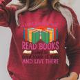 Book Reading I Don't Want To Just Read Books I Want To Crawl Raglan Sleeve Sweatshirt Heather Dust