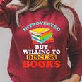 Book Reading Introverted But Willing To Discuss Books Raglan Sleeve Sweatshirt Heather Dust
