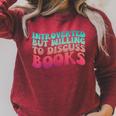Bookish Reading Love Introverted But Willing To Discuss Book Raglan Sleeve Sweatshirt Heather Dust Bookish Reading Love Introverted But Willing To Discuss Book Raglan Sleeve Sweatshirt Heather Dust