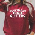 Bookmarks Are For Quitters Book Lover Bookworm Librarian Raglan Sleeve Sweatshirt Heather Dust Bookmarks Are For Quitters Book Lover Bookworm Librarian Raglan Sleeve Sweatshirt Heather Dust