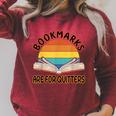 Bookmarks Are For Quitters Reading Books Book Reader Raglan Sleeve Sweatshirt Heather Dust
