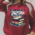 Bookmarks Are For Quitters Reading Quote Book Lover Raglan Sleeve Sweatshirt Heather Dust