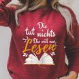 Books Saying Die Tut Nichts Die Will Nur Lesen Raglan Sleeve Sweatshirt Heather Dust