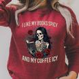 I Like My Books Spicy And My Coffee ICY Shirt Skeleton Raglan Sleeve Sweatshirt Heather Dust I Like My Books Spicy And My Coffee ICY Shirt Skeleton Raglan Sleeve Sweatshirt Heather Dust