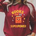 Books Are My Superpower Cute Reading Lover Raglan Sleeve Sweatshirt Heather Dust