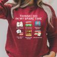 Books Things I Do In My Spare Time Reading Raglan Sleeve Sweatshirt Heather Dust
