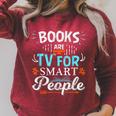 Books Are TV Smart People Birthday Christmas Readers Raglan Sleeve Sweatshirt Heather Dust