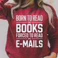 Born To Read Books Forced To Read E-Mails Quote Raglan Sleeve Sweatshirt Heather Dust Born To Read Books Forced To Read E-Mails Quote Raglan Sleeve Sweatshirt Heather Dust