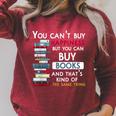 You Can't Buy Happiness But You Can Buy Books Raglan Sleeve Sweatshirt Heather Dust