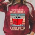 Cat I Read Books I Drink Coffee And I Know Things Book For Men Women Raglan Sleeve Sweatshirt Heather Dust