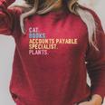 Cats Books Plants Accounts Payable Specialist Raglan Sleeve Sweatshirt Heather Dust