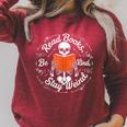 Cool Read Books Be Kind Stay Weird Skeleton Reading Raglan Sleeve Sweatshirt Heather Dust