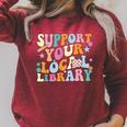 Cool Support Your Local Library Librarian Reading Book Lover Raglan Sleeve Sweatshirt Heather Dust Cool Support Your Local Library Librarian Reading Book Lover Raglan Sleeve Sweatshirt Heather Dust