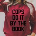 Cops Do It By The Book Raglan Sleeve Sweatshirt Heather Dust