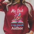 My Dad Is My Favorite Author For Book Lovers Raglan Sleeve Sweatshirt Heather Dust My Dad Is My Favorite Author For Book Lovers Raglan Sleeve Sweatshirt Heather Dust