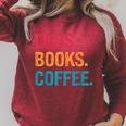 Dogs Books Coffee Reading Book Addict Distracted By Dogs Raglan Sleeve Sweatshirt Heather Dust