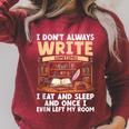 I Don't Always Write Sometimes I Eat And Sleep Book Author Raglan Sleeve Sweatshirt Heather Dust