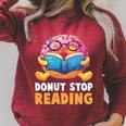 Donut Stop Reading Cute Book Reader Bookworm Donut Day Raglan Sleeve Sweatshirt Heather Dust