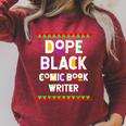 Dope Comic Book Writer African American Job Proud Raglan Sleeve Sweatshirt Heather Dust