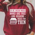 In Dream World Reading Book Lover Are Free Make You Thin Raglan Sleeve Sweatshirt Heather Dust