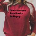 Drink Bourbon Read Books Be Happy Raglan Sleeve Sweatshirt Heather Dust Drink Bourbon Read Books Be Happy Raglan Sleeve Sweatshirt Heather Dust