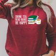 Drink Tea Read Books Be Happy Tea And Books Raglan Sleeve Sweatshirt Heather Dust Drink Tea Read Books Be Happy Tea And Books Raglan Sleeve Sweatshirt Heather Dust