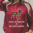 Easily Distracted By Bulldogs & Books Lover Pet Pup Raglan Sleeve Sweatshirt Heather Dust