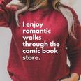 I Enjoy Romantic Walks Through The Comic Book Store Comics Raglan Sleeve Sweatshirt Heather Dust I Enjoy Romantic Walks Through The Comic Book Store Comics Raglan Sleeve Sweatshirt Heather Dust