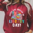 Every Day Should Be Book Reading Raglan Sleeve Sweatshirt Heather Dust Every Day Should Be Book Reading Raglan Sleeve Sweatshirt Heather Dust