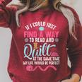Find A Way Quilter Shirt Quilting And Book Lover Raglan Sleeve Sweatshirt Heather Dust Find A Way Quilter Shirt Quilting And Book Lover Raglan Sleeve Sweatshirt Heather Dust