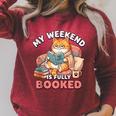 My Weekend Is Fully Booked Cute Cat Book Lover Dad Joke Raglan Sleeve Sweatshirt Heather Dust