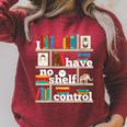 FUNNY NO SELF SHELF CONTROL READING BOOKS BOOKWORM BOOK PUN Raglan Sleeve Sweatshirt Heather Dust