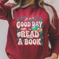 It Is A Good Day To Read A Book Reading Lovers Men Women Raglan Sleeve Sweatshirt Heather Dust