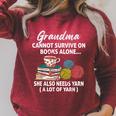 Grandma Cannot Survive On Books Alone She Also Needs Yarn Raglan Sleeve Sweatshirt Heather Dust
