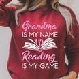 Grandma Is My Name Reading Is My Game Book Lover Raglan Sleeve Sweatshirt Heather Dust Grandma Is My Name Reading Is My Game Book Lover Raglan Sleeve Sweatshirt Heather Dust