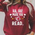 Ha Ha Made You Read English Teacher Librarian Book Library Raglan Sleeve Sweatshirt Heather Dust Ha Ha Made You Read English Teacher Librarian Book Library Raglan Sleeve Sweatshirt Heather Dust