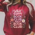What Happens At Book Club Stays At Book Club Floral Raglan Sleeve Sweatshirt Heather Dust What Happens At Book Club Stays At Book Club Floral Raglan Sleeve Sweatshirt Heather Dust