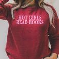 Hot Girls Read Books For Book Lovers & Readers Raglan Sleeve Sweatshirt Heather Dust