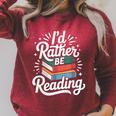 I'd Rather Be Reading Book Lover Raglan Sleeve Sweatshirt Heather Dust
