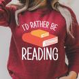 I'd Rather Be Reading Book Lovers Raglan Sleeve Sweatshirt Heather Dust I'd Rather Be Reading Book Lovers Raglan Sleeve Sweatshirt Heather Dust