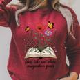 Ideas Take Root Where Imagination Grows Book Lover Quote Raglan Sleeve Sweatshirt Heather Dust