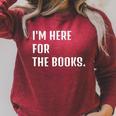I'm Here For The Books Fun Tee Raglan Sleeve Sweatshirt Heather Dust