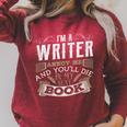I'm A Writer Annoy Me And You'Ll Die In My Next Book T-Shirt Raglan Sleeve Sweatshirt Heather Dust