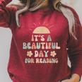 Its a Beautiful Day For Reading Book Lover Reader Bookworm Raglan Sleeve Sweatshirt Heather Dust